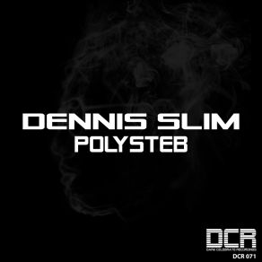 Download track Polysteb Dennis Slim