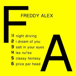 Download track I Dream Of You Freddy Alex