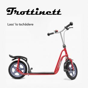 Download track Gratuliere Trottinett