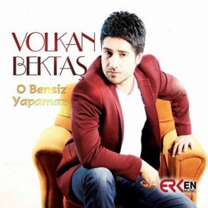 Download track Vay Beni Volkan Bektaş