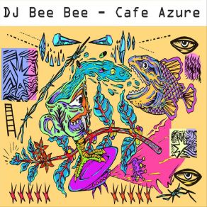 Download track Cafe Azure DJ Bee Bee