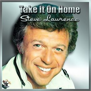 Download track You Had To Be There Steve Lawrence