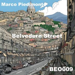 Download track Belvedere (Original Mix) Marco Piedimonte