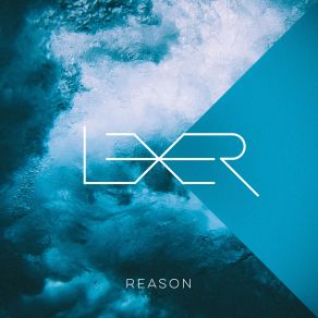 Download track Reason (Township Rebellion Remix) Lexer