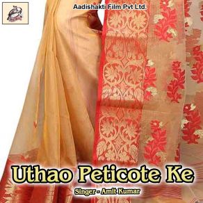 Download track Uthao Peticote Ke Amit Kumar