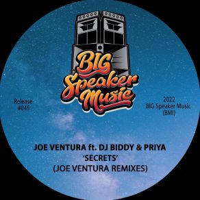 Download track Secrets (Joe Ventura Dub Mix; Feat. DJ Biddy & Priya) Joe VenturaPriya, DJ Biddy