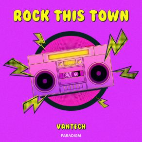 Download track Rock This Town (VIP Mix) Vantech