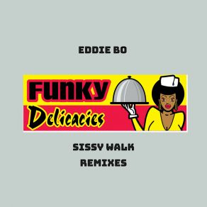 Download track Sissy Walk (Drum Acapella) Eddie Bo