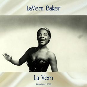 Download track I'll Never Be Free (Remastered 2018) LaVern Baker