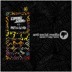 Download track Anti Social Media (Sean Tyas Remix) Bryan Kearney, Coming Soon