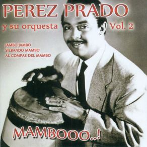 Download track La Niña Popof Pérez PradoPerez Prado And His Orchestra