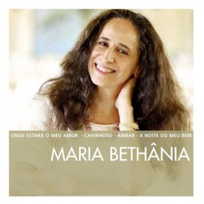 Download track Se Todos Fossem Iguais A Você (Ao Vivo) María Bethania