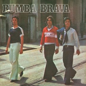 Download track Ven A Mí (Remasterizado) Rumba Brava