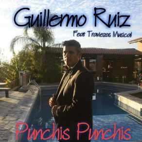 Download track Punchis Punchis (Traviezos Musical) Guillermo Ruiz