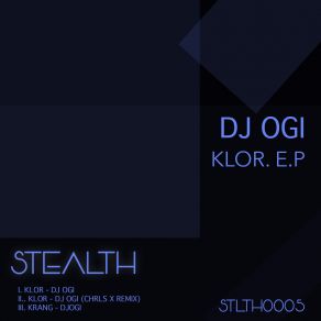 Download track Klor (Original Mix) DJ Ogi