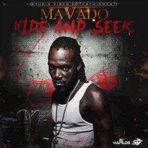 Download track Hide & Seek (Raw) (Pandora Riddim) MavadoThe Raw