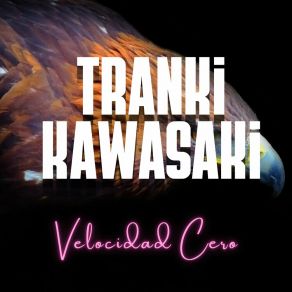 Download track En Honor A Ella Tranki Kawasaki