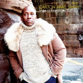 Download track I Can't Love You Anymore Carlton Jumel Smith