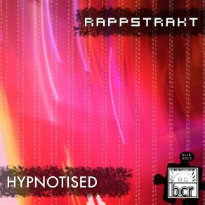 Download track Hypnotised Rappstrakt