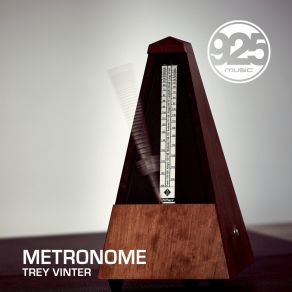 Download track Metronome (Radio Mix) Trey Vinter