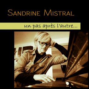 Download track Je N'veux Pas Sandrine Mistral