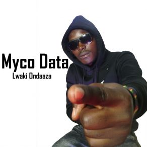 Download track Lwaki'ondaaza Myco Data