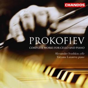 Download track Sonata For Cello And Piano In C Major, Op. 119 - II. Moderato Alexander Ivashkin, Tatyana Lazareva