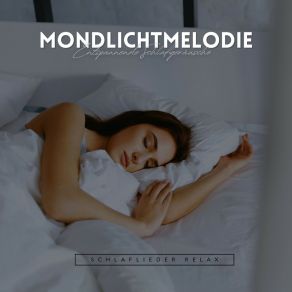 Download track Ambiente Schlafklänge Schlaflieder Relax