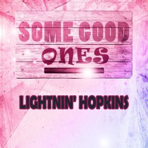 Download track Come Go Home With Me Lightnin'Hopkins