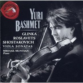 Download track 05. Shostakovich: Sonata For Viola And Piano Op. 147a 2. Allegtretto Yuri Bashmet, Mikhail Muntian