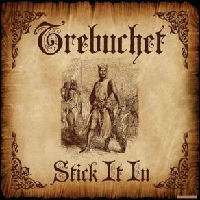 Download track Stick It In Trebuchet