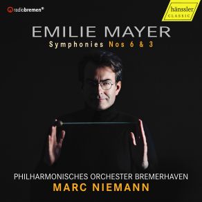 Download track Mayer: Symphony No. 6 In E Major: III. Scherzo Philharmonisches Orchester Bremerhaven, Marc Niemann