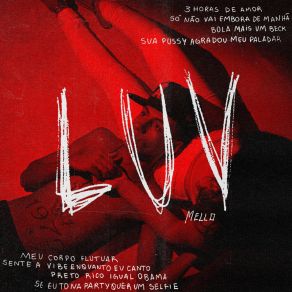 Download track Luv (Intro) Mello067