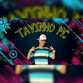 Download track Se Acabou No Cacete MC Tavinho