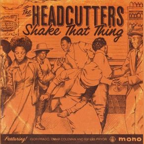 Download track Hoodoo Man The Headcutters