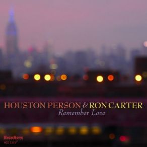 Download track You Are My Sunshine Houston Person, Ron Carter