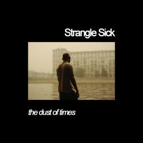 Download track Pandemic Of Lies Strangle Sick