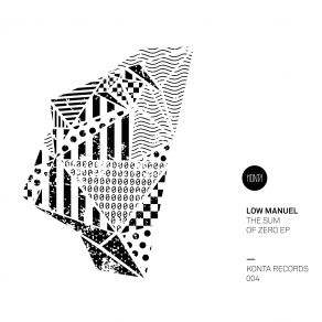 Download track Sum Of Zero (Dan Grassler Remix) Low ManuelKnowkontrol