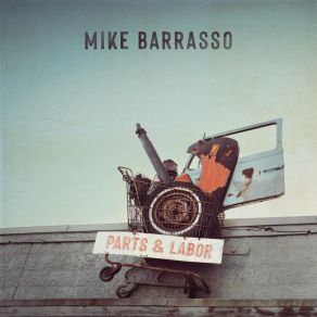 Download track Maybe Love Mike Barrasso