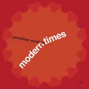 Download track Modern Times Blues Yonathan Avishai