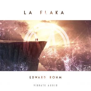 Download track La Flaka (Extended Mix) Edward Rohm