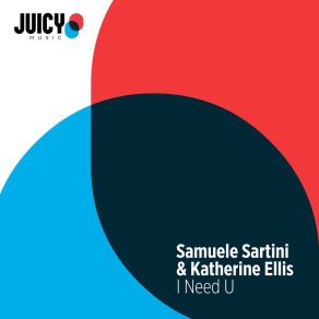 Download track I Need U (Extended Mix) Samuele Sartini