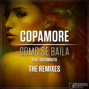 Download track Como Se Baila (D. Mand Summer Mix) Soosmooth