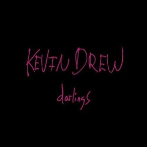 Download track And That's All I Know Kevin Drew