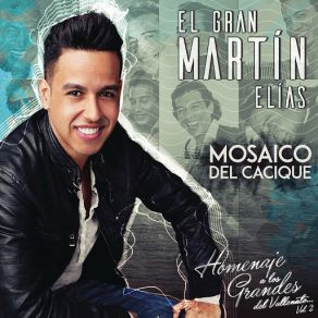 Download track Mosaico Del Cacique (Bonus Track) El Gran Martin Elias