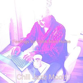 Download track Calm Saxophone Bossa Nova - Vibe For WFH Chill Jazz Mood