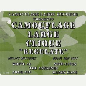 Download track Regulate (Radio) Camouflage Large Clique, Camouflage Large