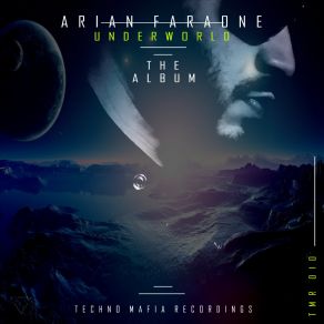 Download track Underworld (Original Mix) Arian Faraone