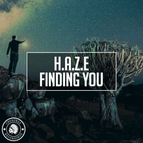 Download track Finding You (Original Mix) H A: Z E