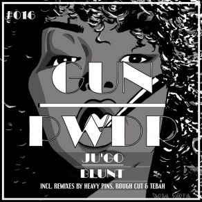 Download track Blunt Fill With Stank (Original) Ju'Go